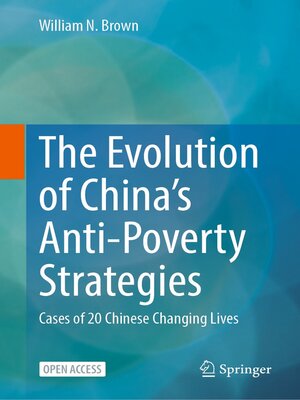 cover image of The Evolution of China's Anti-Poverty Strategies